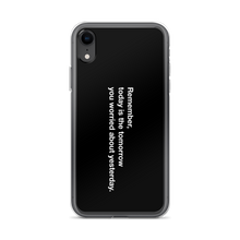 iPhone XR Remember Quotes iPhone Case by Design Express