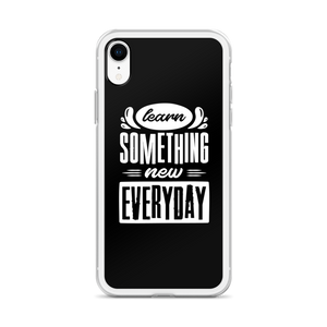 Learn Something New Everyday iPhone Case by Design Express