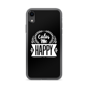 iPhone XR Color Me Happy iPhone Case by Design Express