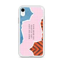 When you love life, it loves you right back iPhone Case by Design Express