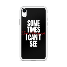 Sometimes I can't See iPhone Case by Design Express