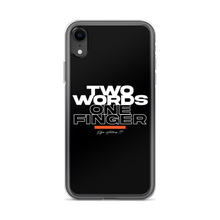 iPhone XR Two Words One Finger iPhone Case by Design Express