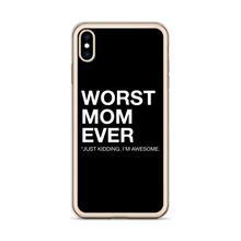 Worst Mom Ever (Funny) iPhone Case by Design Express