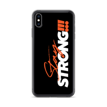 iPhone XS Max Stay Strong (Motivation) iPhone Case by Design Express