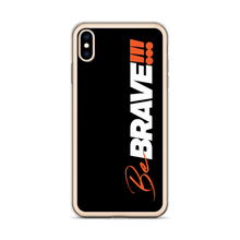 Be Brave (Motivation) iPhone Case by Design Express