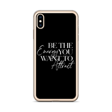 Be the energy you want to attract (motivation) iPhone Case by Design Express