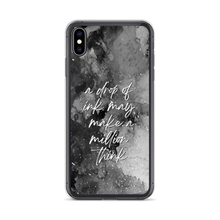 iPhone XS Max a drop of ink may make a million think iPhone Case by Design Express