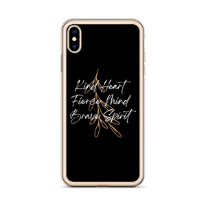 Kind Heart, Fierce Mind, Brave Spirit iPhone Case by Design Express