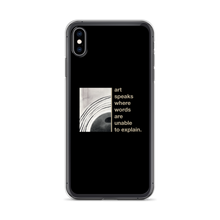 iPhone XS Max Art speaks where words are unable to explain iPhone Case by Design Express