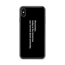 iPhone XS Max Remember Quotes iPhone Case by Design Express