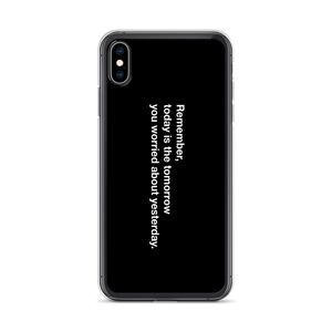 iPhone XS Max Remember Quotes iPhone Case by Design Express