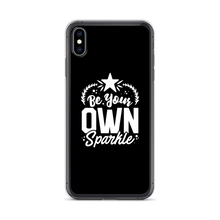 iPhone XS Max Be Your Own Sparkle iPhone Case by Design Express