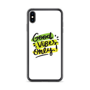 iPhone XS Max Good Vibes Only iPhone Case by Design Express