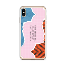 When you love life, it loves you right back iPhone Case by Design Express