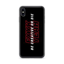 iPhone XS Max Be Creative or Die iPhone Case by Design Express