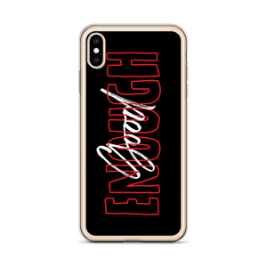 Good Enough iPhone Case by Design Express