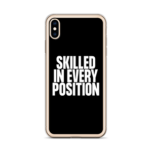 Skilled in Every Position (Funny) Clear Case for iPhone®