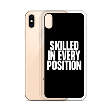 Skilled in Every Position (Funny) Clear Case for iPhone®