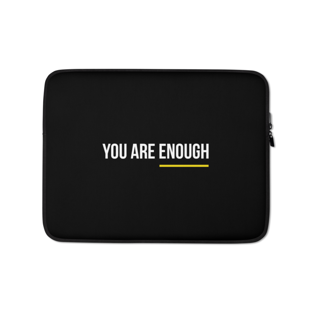 13″ You are Enough (condensed) Laptop Sleeve by Design Express