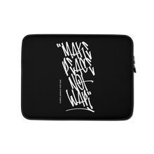 13″ Make Peace Not War Vertical Graffiti (motivation) Laptop Sleeve by Design Express