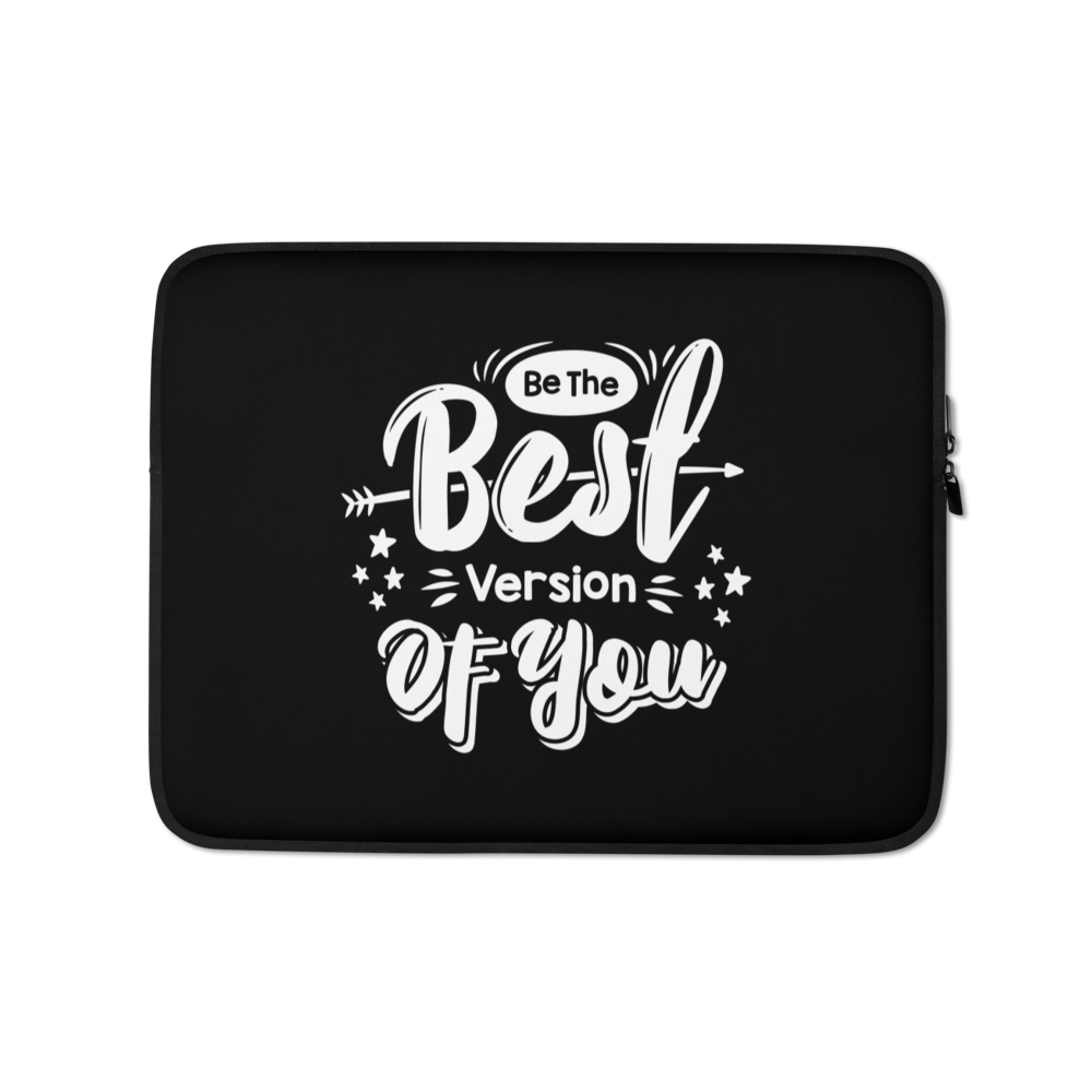 13″ Be the Best Version of You Laptop Sleeve by Design Express