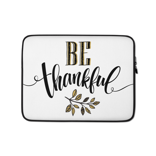 13″ Be Thankful Laptop Sleeve by Design Express