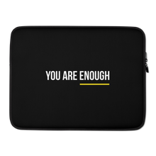 15″ You are Enough (condensed) Laptop Sleeve by Design Express