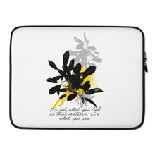 15″ It's What You See Laptop Sleeve by Design Express