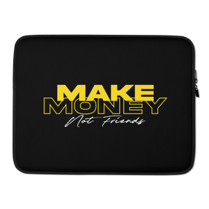 15″ Make Money Not Friends Typography Laptop Sleeve by Design Express