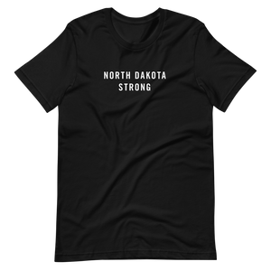 North Dakota Strong Unisex T-Shirt T-Shirts by Design Express