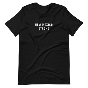 New Mexico Strong Unisex T-Shirt T-Shirts by Design Express