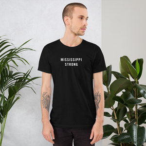 Mississippi Strong Unisex T-Shirt T-Shirts by Design Express