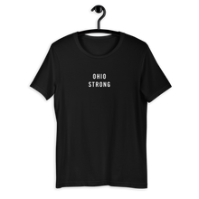 Ohio Strong Unisex T-Shirt T-Shirts by Design Express