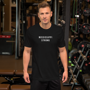 Mississippi Strong Unisex T-Shirt T-Shirts by Design Express