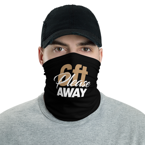 Default Title 6ft Away Please Neck Gaiter Masks by Design Express