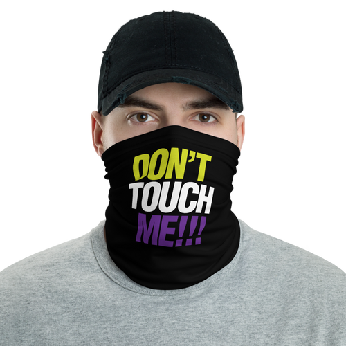 Default Title Don't Touch Me GWP Neck Gaiter Masks by Design Express