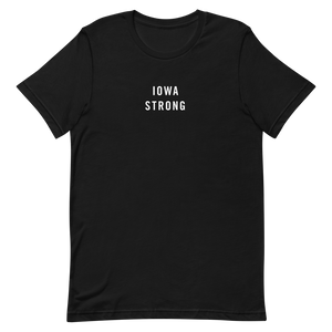 Iowa Strong Unisex T-Shirt T-Shirts by Design Express