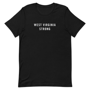 West Virginia Strong Unisex T-Shirt T-Shirts by Design Express