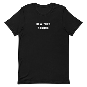 New York Strong Unisex T-Shirt T-Shirts by Design Express