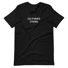 California Strong Unisex T-Shirt T-Shirts by Design Express