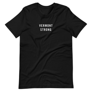 Vermont Strong Unisex T-Shirt T-Shirts by Design Express