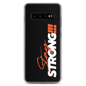 Samsung Galaxy S10+ Stay Strong (Motivation) Samsung Case by Design Express