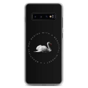 Samsung Galaxy S10+ a Beautiful day begins with a beautiful mindset Samsung Case by Design Express