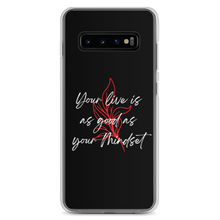 Samsung Galaxy S10+ Your life is as good as your mindset Samsung Case by Design Express