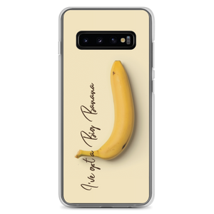 Samsung Galaxy S10+ I've got a big banana Samsung Case by Design Express