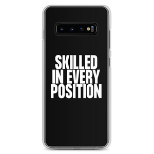 Skilled in Every Position (Funny) Clear Case for Samsung®