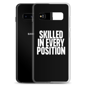 Skilled in Every Position (Funny) Clear Case for Samsung®