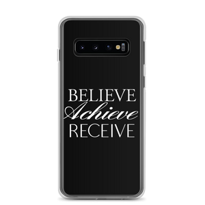 Samsung Galaxy S10 Believe Achieve Receieve Samsung Case by Design Express