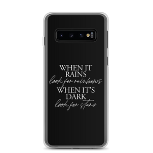 Samsung Galaxy S10 When it rains, look for rainbows (Quotes) Samsung Case by Design Express