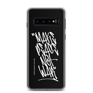 Samsung Galaxy S10 Make Peace Not War Vertical Graffiti (motivation) Samsung Case by Design Express